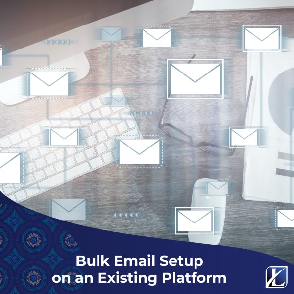 Bulk Email Setup on an Existing Platform With an Existing Database